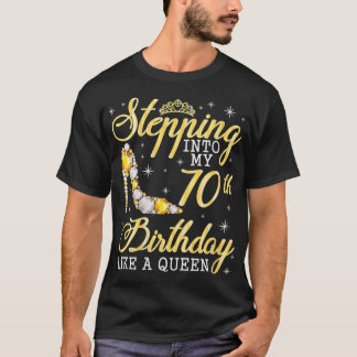 T-shirt Des Femmes Entrant Dans Mon 70E Anniversaire Comme
