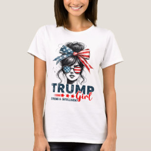 T-shirt Des Femmes Intelligentes Fortes Pour Trump Girl Me