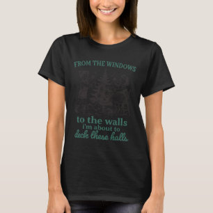 T-shirt Des Fenêtres Aux Murs, Je Suis Sur Le Point De Déc
