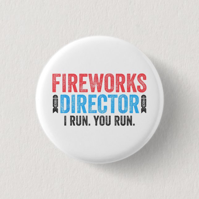 T - Shirt des Feuerwerksdirektors am 4. Juli Shirt Button (Vorderseite)