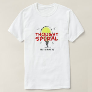 T - Shirt des Gedanken-gewundener "Test Shirt-#1"