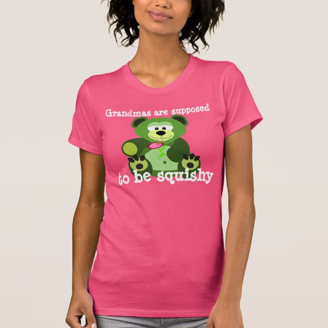T-shirt Des "grand-mamans sont censées être visqueuses " (Devant)