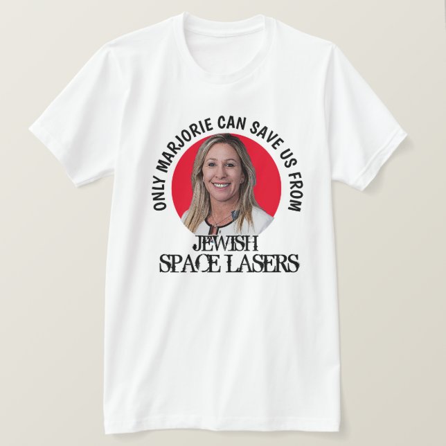 T-Shirt des lasers spatiaux Marjorie Greene (Design devant)