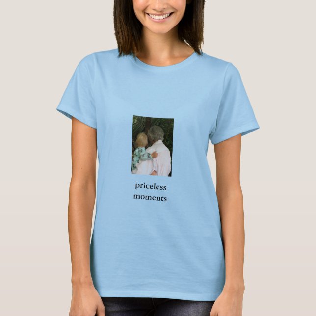 T-shirt des moments inestimables (Devant)