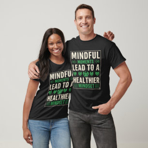 T-shirt Des Moments Pleins de Sens Conduisent à une Meille