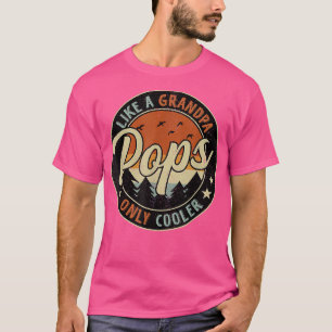 T-shirt Des Pops Comme Un Grand-Père Seulement Glacière Vi