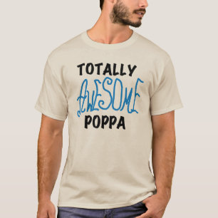 T-shirt Des tee-shirts et cadeaux Poppa absolument géniaux