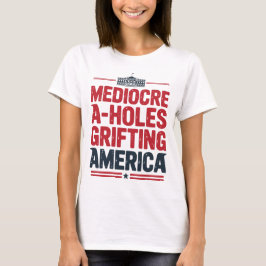 T-shirt Des trous médiocres qui s'emparent de la conceptio