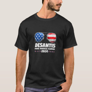 T-shirt Desantis 2024 Lunettes de soleil Cool Make America