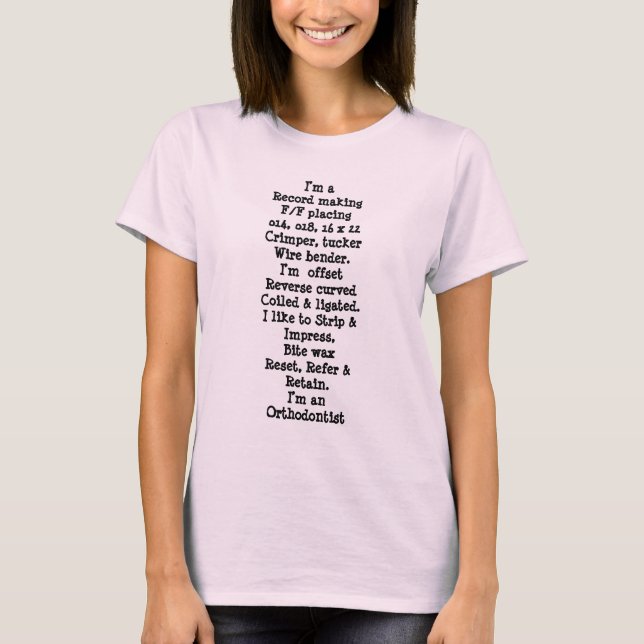 T-shirt description du poste d'orthodontiste (Devant)