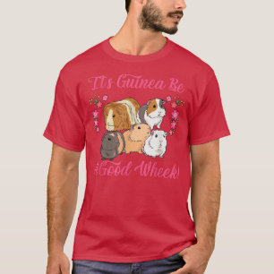 T-shirt Design C'est Guinée Be A Good Wheek Funny Pigs Art