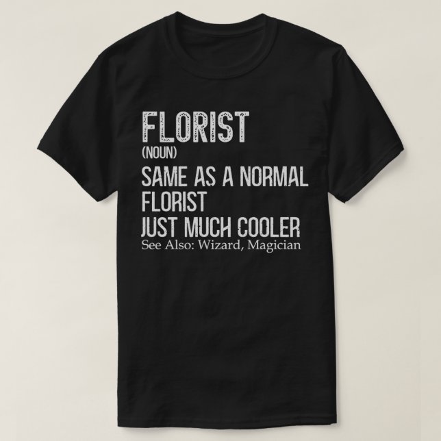 T-shirt Design de définition fleuriste pour jardiner Flor (Design devant)