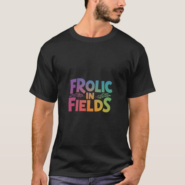 T - Shirt-Design für Felder unsichtbar T-Shirt (Vorderseite)