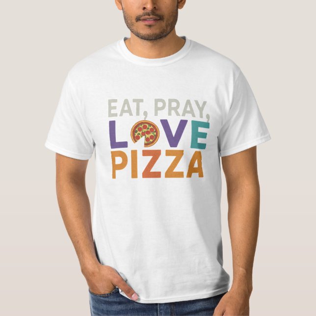 T-shirt design mangez prier amour pizza (Devant)