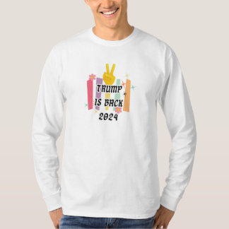 T - Shirt Design Trump ist zurück 2024 Wahl Design
