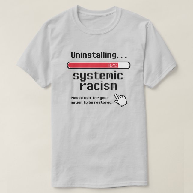 T-shirt Désinstaller le racisme systémique (Design devant)