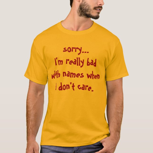 T-shirt désolé ... (Devant)