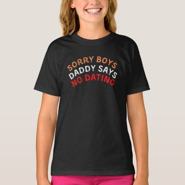 T-shirt Désolé Boys Daddy Dit Pas De Mort, Mal Noir (Devant)
