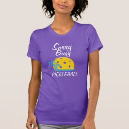 T-shirt Désolé Busy Pickleball Tropical