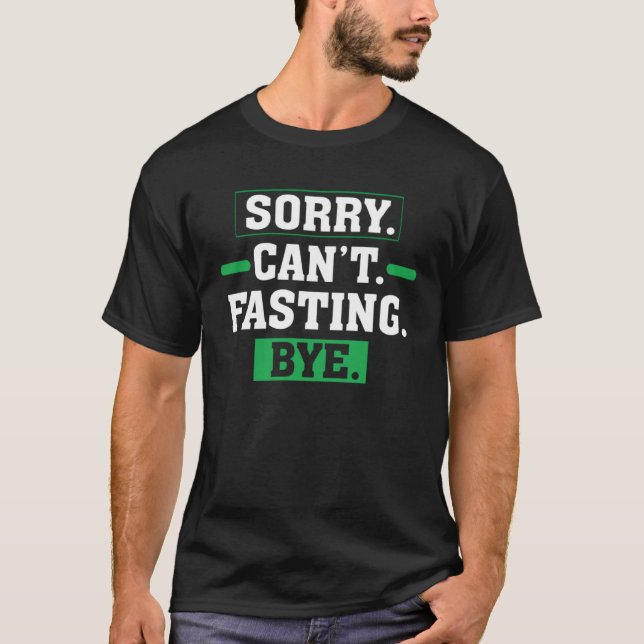 T-shirt Désolé Cant Jeûne Au Sein De La Prière Ramadan Jeû (Devant)