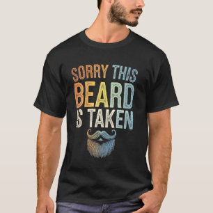 T-shirt Désolé Cette Barbe Est Prise