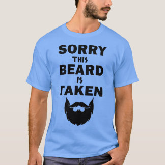 T-shirt Désolé cette barbe est prise 115