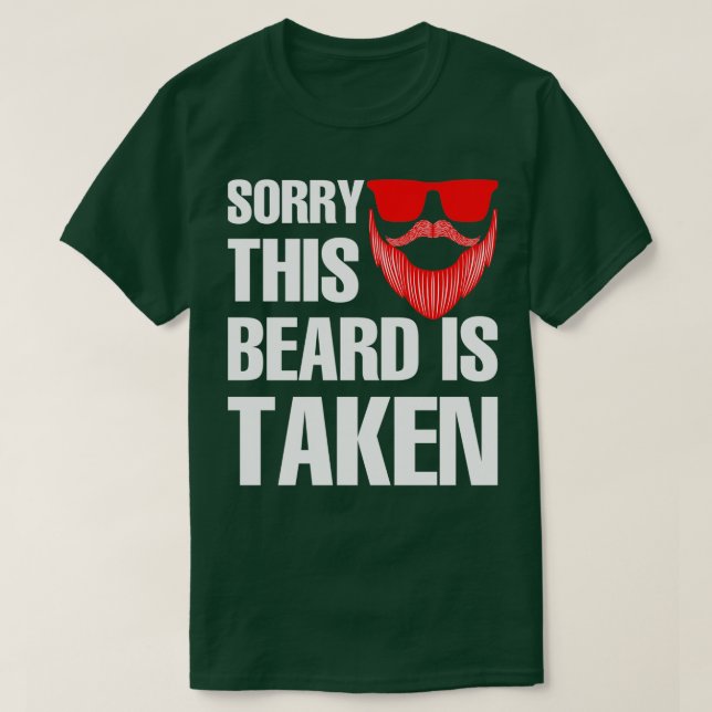 T-shirt Désolé cette barbe est prise 140 (Design devant)