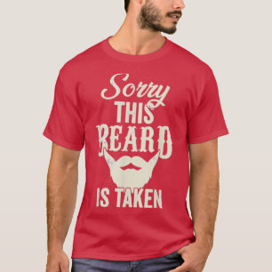 T-shirt Désolé Cette Barbe Est Prise Drôle Valentine