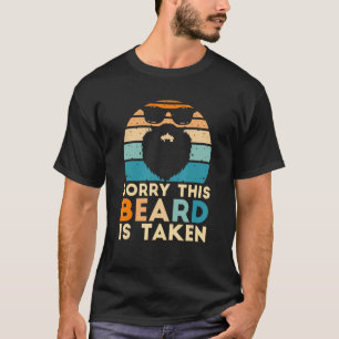 T-shirt Désolé Cette Barbe Est Prise Ide De La Journée Rét