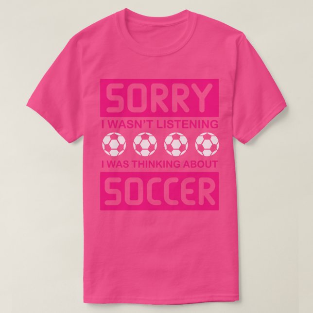 T-shirt Désolé D'Avoir Écouté Que Je Pensais À Lover (Design devant)