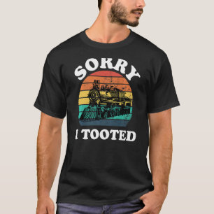 T-shirt Désolé d'avoir pris Locomotive Model Train Hommes