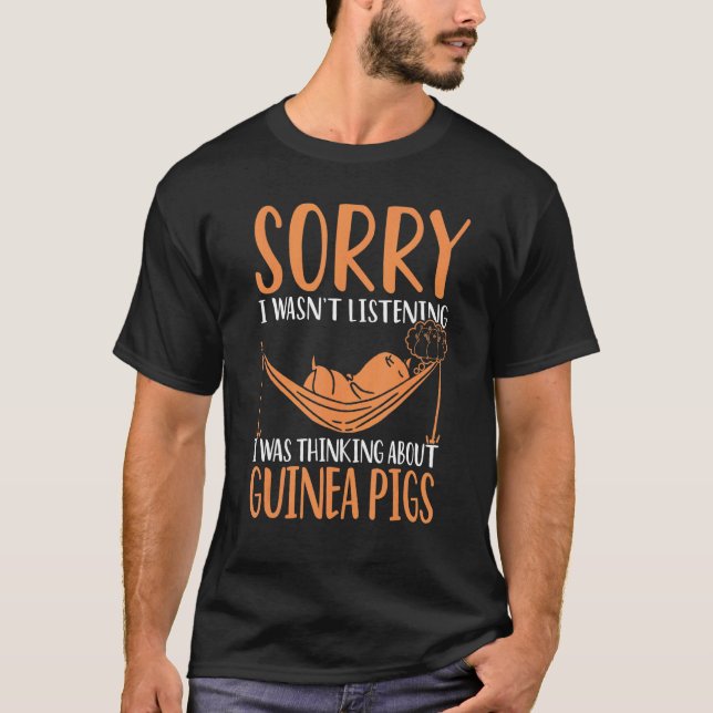 T-shirt Désolé de ne pas avoir écouté, je pensais à Guin (Devant)