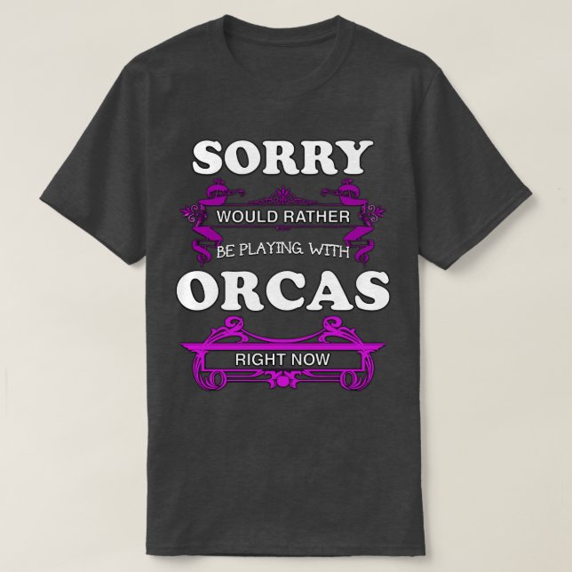 T-shirt Désolé De Plaire Avec Les Orques En Ce Moment. (Design devant)