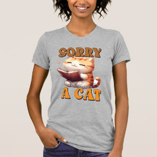 T-shirt Désolé d'être en retard j'ai vu un chat