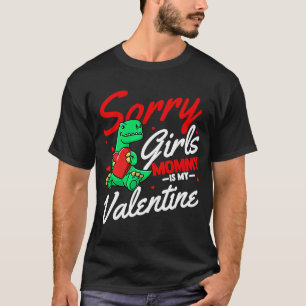 T-shirt Désolé Filles Maman Est Mon Valentine Roses Meille