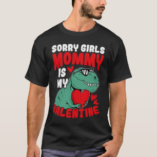 T-shirt Désolé Filles Maman Est Mon Valentine Roses Meille