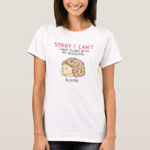 T-shirt désolé, je ne peux pas avoir de plans avec mon h