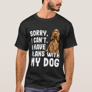 T-shirt Désolé Je Ne Peux Pas Avoir Des Plans Avec Mon Ang
