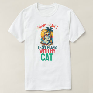 T-shirt Désolé Je Ne Peux Pas Avoir Des Plans Avec Mon Cha