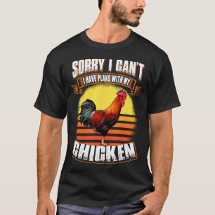 T-shirt Désolé je ne peux pas j'ai des plans avec mon poul