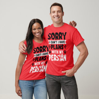 T-shirt Désolé, je ne peux pas planifier avec mon persan