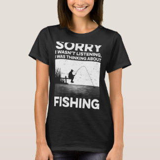 T-shirt Désolé, je n'écoutais pas que je pensais au poisso
