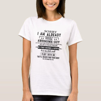 T-shirt Désolé, je suis déjà pris par un gars génial qui s