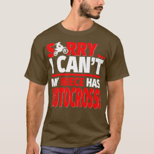 T-shirt Désolé Ma nièce a la motocross motocross