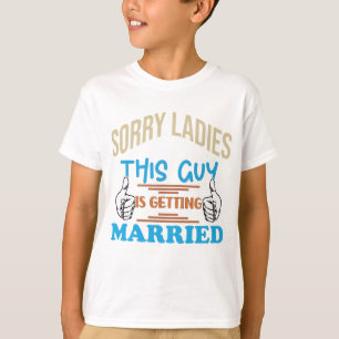 T-shirt Désolé Mesdames - Enterrement de vie de garçon pou