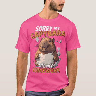 T-shirt Désolé, Mon Capybara A Mat Mes devoirs Drôle Capy