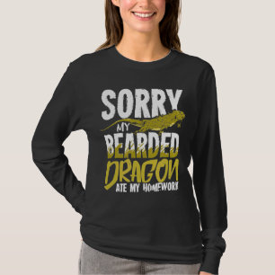 T-shirt Désolé, Mon Dragon Porté A Mangé Ma Maison Pour Un