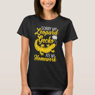 T-shirt Désolé, Mon Leopard Gecko A Mangé Mes Ménages Herp