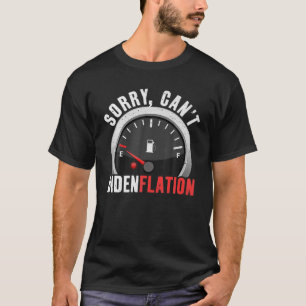 T-shirt Désolé, ne peut pas identifier l'inflation anti Jo