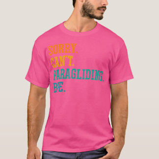 T-shirt Désolé Ne Peut Pas Parapher Bye Parachute Parapent